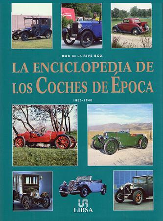 Enciclopedia de los coches de época (1.886-1.940) 