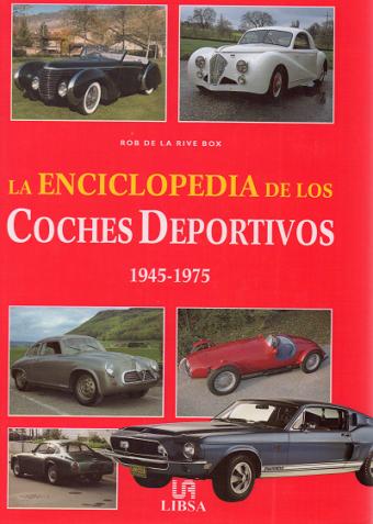 Enciclopedia de los coches de época (1.886-1.940) [editorial LIBSA]